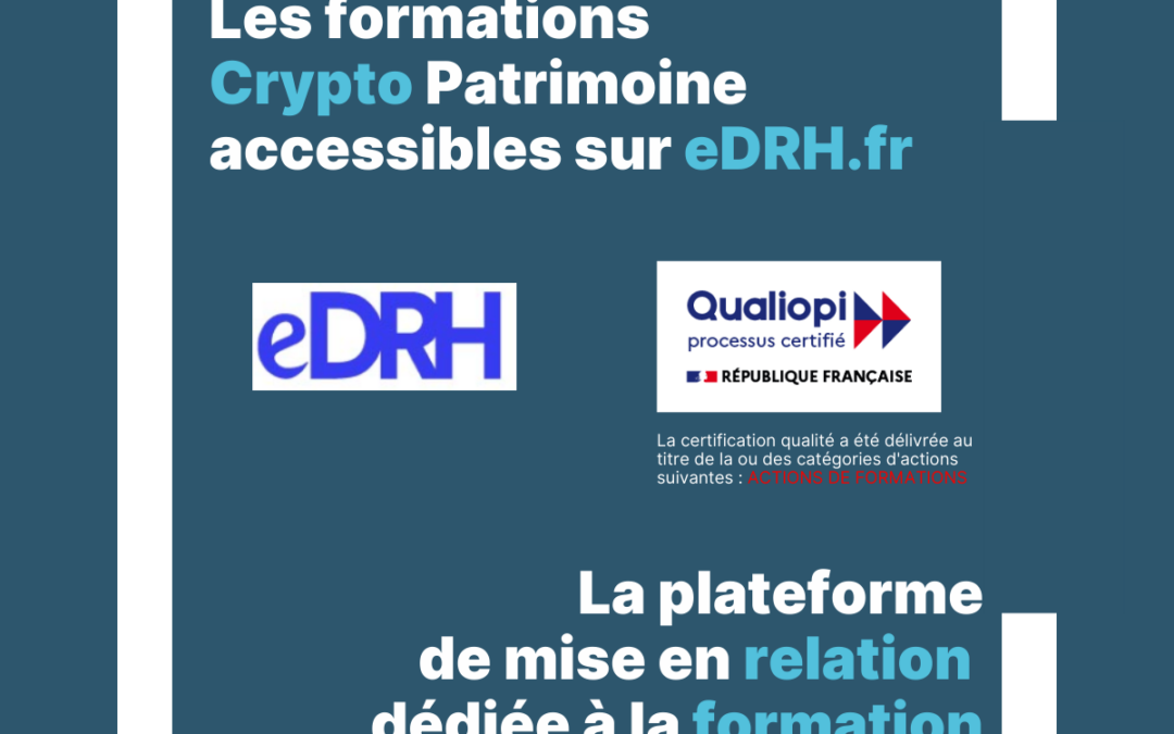Crypto Patrimoine rejoint eDRH, la plateforme de formation de la CCI