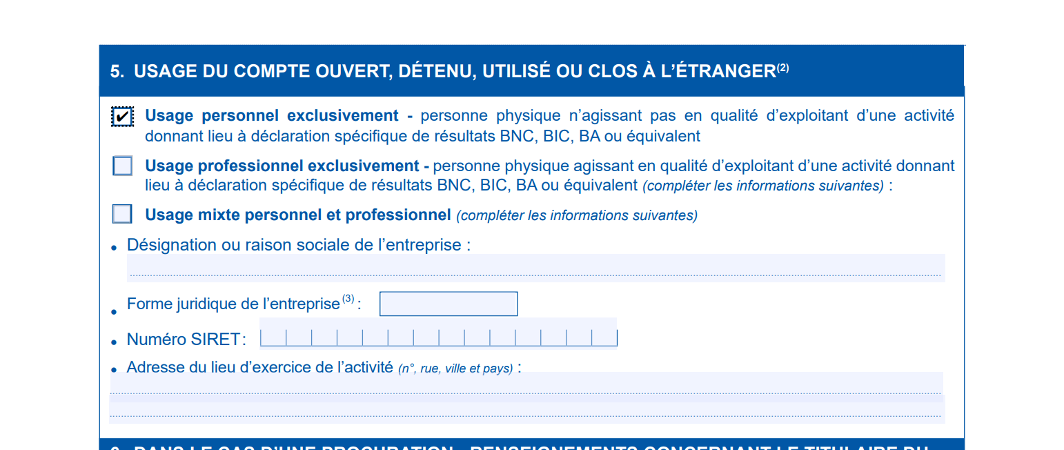 Déclaration de compte crypto : 5. Usage du compte ouvert, détenu, ou clos à l'étranger