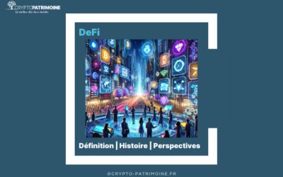 DeFi – Définition | Histoire | Perspectives